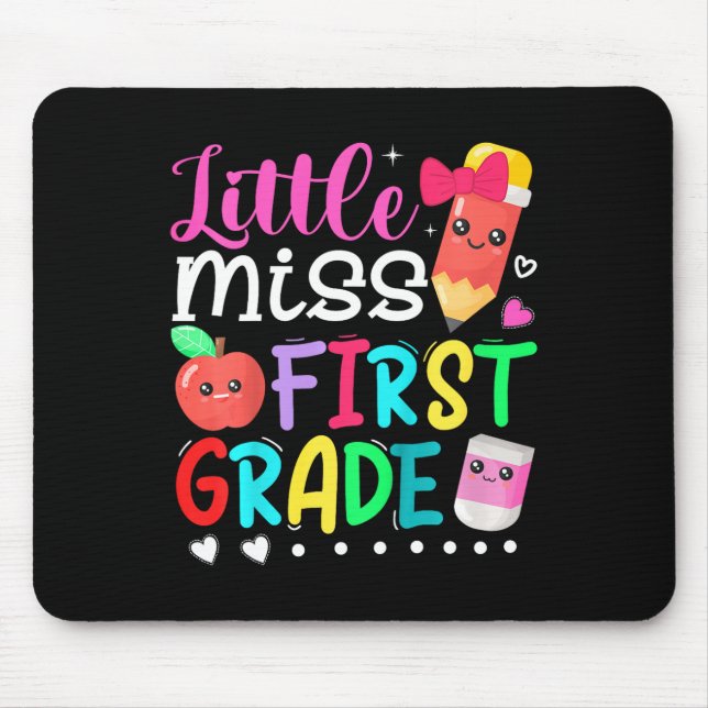 Kids Little Miss First Grade  Back To School 1st G Mouse Pad (Front)