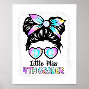 Kids Little Miss Fourth Grade Girl Ck To School Sh Poster