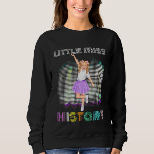 Kids Little Miss History Month Cute Girls Daughter Sweatshirt