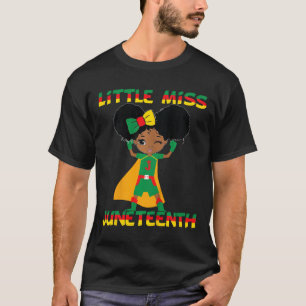 Kids Little Miss Juneteenth Cute Black Girl Melani T-Shirt