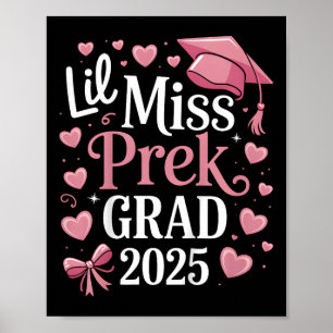 Kids Little Miss Pre-k Grad 2025 Preschool Girls P Poster
