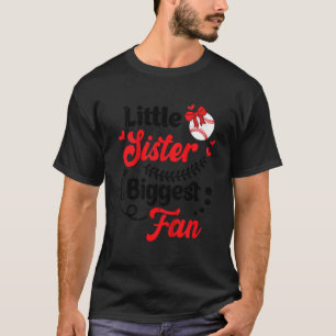 Kids Little Sister Biggest Fan Baseball Fan Game D T-Shirt