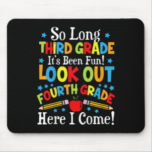 Kids Look Out Fourth Grade, Here I Come Back To Sc Mouse Pad