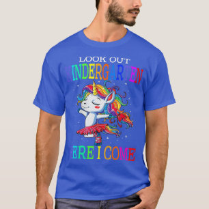 Kids Look out Kindergarten here i come - Cute Unic T-Shirt