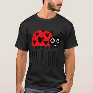 Kids Love Bug Valentines Day, Cute Ladybug With He T-Shirt
