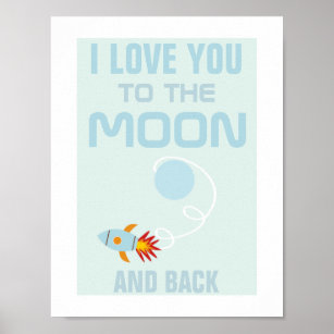 Kids Love You To The Moon Poster