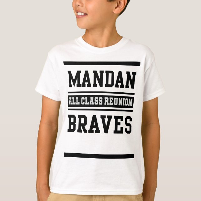 Kids Mandan Braves All Class Reunion T-shirt (Front)