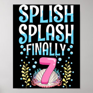 Kids Mermaid 7th Birthday Quote For A 7 Years Old Poster