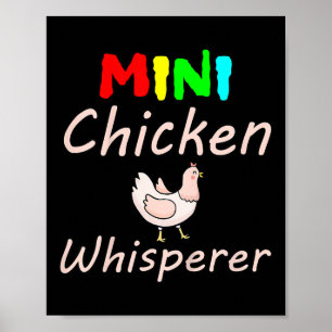 Kids Mini Chicken Whisperer Chickens Funny _1 Poster