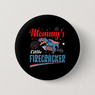 Kids Mommys Little Firecracker Independence Day Fi 6 Cm Round Badge