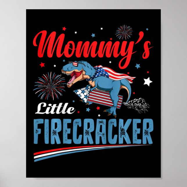 Kids Mommys Little Firecracker Independence Day Fi Poster (Front)