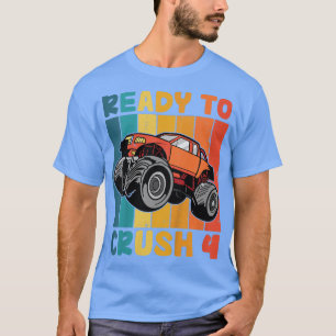 Kids Monster Truck 4th Birthday I'm Ready To Crush T-Shirt