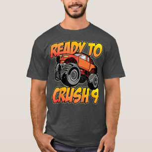 Kids Monster Truck 9th birthday I'm Ready to Crush T-Shirt