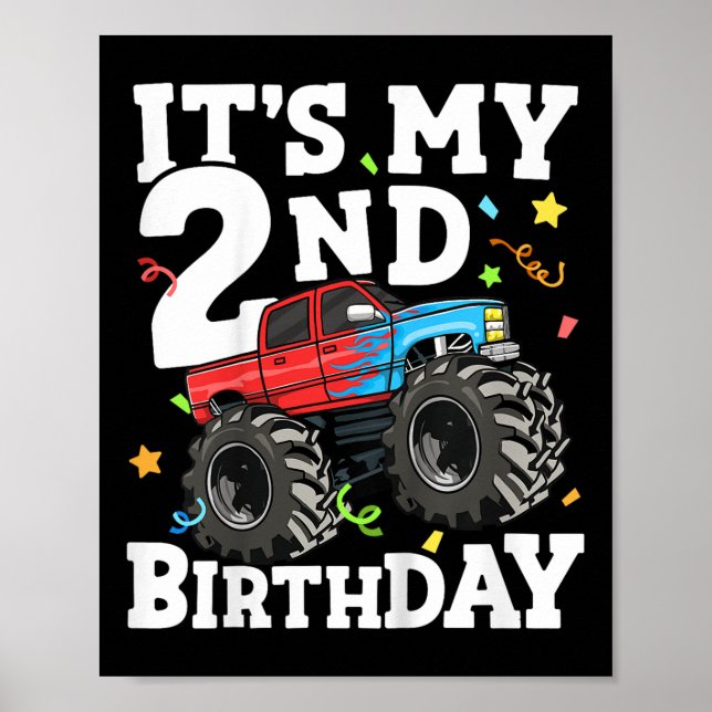 Kids Monster Truck Its My 2nd Birthday Boy Two 2 T Poster (Front)