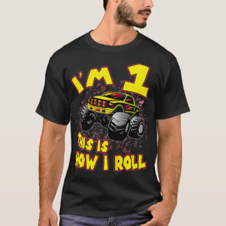 Kids Monster Truck Ix27M 1 This Is How I Roll 1St T-Shirt