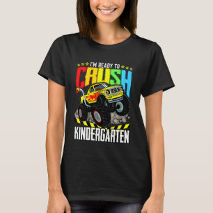 Kids Monster Truck Ready To Crush Kindergarten Bac T-Shirt