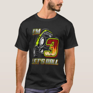 Kids Monster Trucks 3rd Birthday I'm 3 Let's Roll T-Shirt