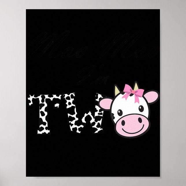 Kids Moo Moo I'm Two Birthday Tee 2 Year Old Girl Poster (Front)