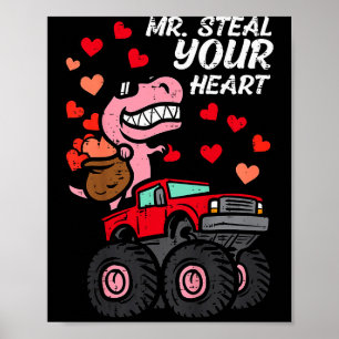 Kids Mr Steal Your Heart Monster Truck Valentines  Poster