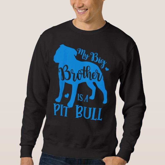 Kids My Big Cute Brother Is A Pitbull For Girl Boy Sweatshirt (Front)