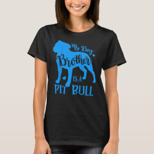 Kids My Big Cute Brother Is A Pitbull For Girl Boy T-Shirt