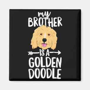 Kids My Brother Is A Goldendoodle Magnet