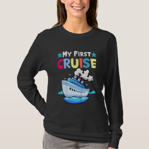 Kids My First Cruise Girls Boys Kids Vacatio T-Shirt