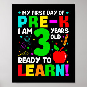 Kids My First Day Of Pre-k 3 Years Old First Day O Poster