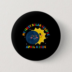 Kids My First Total Solar Eclipse April 8th Toddle 6 Cm Round Badge