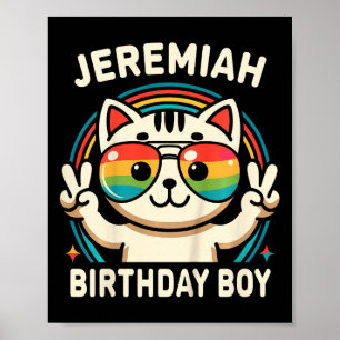 Kids Name Jeremiah Birthday Boy Cat Poster