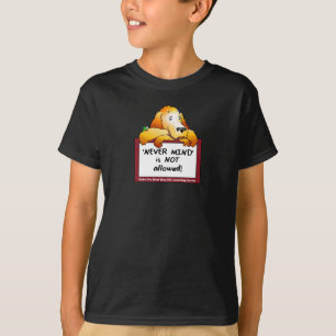 Kids Never Mind T-Shirt