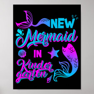 Kids New Mermaid In Kindergarten Mermaid Back To Poster