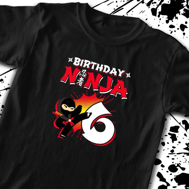 Kids Ninja Birthday Party Gift - 6 Year Old T-Shirt (Creator Uploaded)