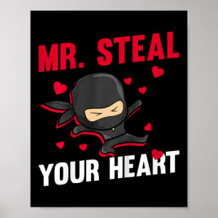 Kids Ninja Mr Steal Your Heart Toddler Boy Valenti Poster