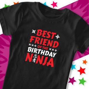 Kids Ninja Party Karate Best Friend Birthday Ninja T-Shirt