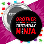Kids Ninja Party Karate Brother of Birthday Ninja 6 Cm Round Badge<br><div class="desc">This Brother of the Birthday Ninja design makes is perfect for a matching family ninja birthday party theme. Features Japanese symbol for Ninjutsu with cartoon ninja throwing stars the birthday boy or girl will LOVE! This ninja birthday design for the brother of the birthday ninja that likes ninjas, karate, taekwondo,...</div>