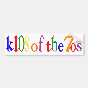 kIDS of the 70's bumper sticker