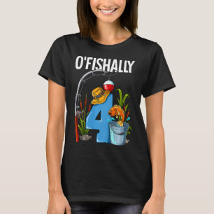 Kids O'fishally 4 Years Old 4th Birthday Fishing T-Shirt