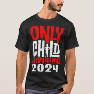 Kids Only Child Expiring 2024 Pregnancy Announceme T-Shirt