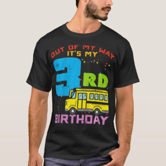 Kids Out Of My Way 3rd Birthday School Bus Cute 3  T-Shirt