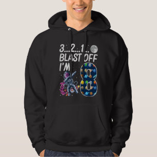 Kids Outer Space Blast Off 8 Year Old 8th Birthday Hoodie