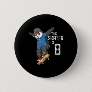 Kids Panda Skater - This Skater Is 8 Years Old - B 6 Cm Round Badge