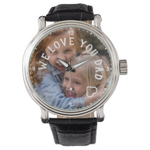 Kids Photo Template Cute We Love You Dad Heart  Watch