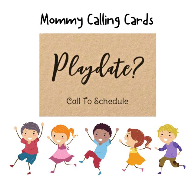 Kids Playdate Kraft Mummy Calling Card (Creator Uploaded)