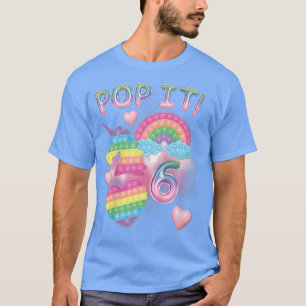 Kids Pop It 6th Birthday Girls 6 Years Old unicorn T-Shirt