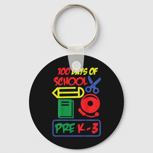 Kids Pre K-3 - 100 Days Of School  Key Ring (Front)