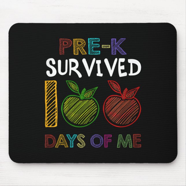 Kids Pre-k Survived 100 Days Of Me School Gift For Mouse Pad (Front)