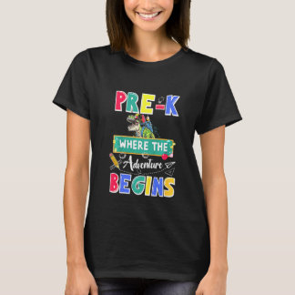 Kids Pre K Where The Adventure Begins T Rex Back T T-Shirt