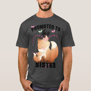 Kids Promoted To Big Sister 2023 Fox Pregnancy Ann T-Shirt