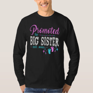 Kids Promoted To Big Sister 2023  Pregnancy Reveal T-Shirt